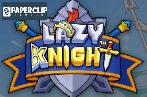 Lazy Knight